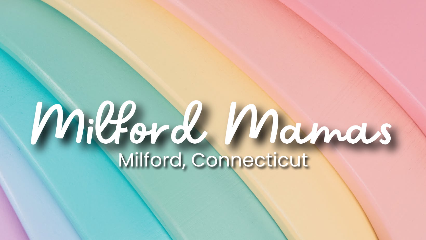 Milford mamas